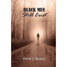 Black Men Still Exist Paperback, Page Publishing, Inc.