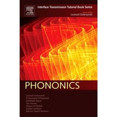 Phononics: Interface Transmission Tutorial Book Series Paperback, Elsevier