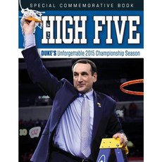 High Five: Duke's Unforgettable 2015 Championship Season Paperback, Triumph Books (IL)