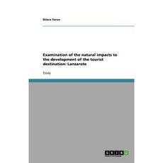 檢視大自然對旅遊目的地發展的影響：蘭薩羅特島平裝本, 格林出版社