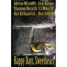 Happy Days Sweetheart Paperback, Murder of Storytellers