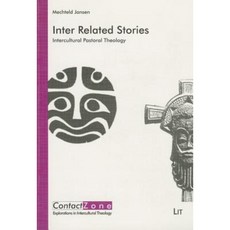 Inter Related Stories: Intercultural Pastoral Theology Paperback, Lit Verlag