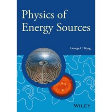 Physics of Energy Sources Paperback, Wiley