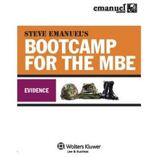 Steve Emanuel's Bootcamp for the MBE: Evidence Paperback, Aspen Publishers
