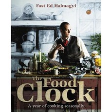 The Food Clock: A Year of Cooking Seasonally Paperback, HarperCollins