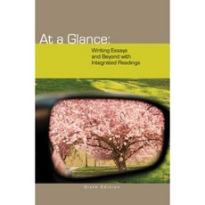 At a Glance: Writing Essays and Beyond with Integrated Readings Paperback, Wadsworth Publishing