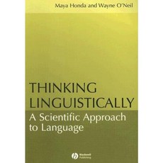 Thinking Linguistically: A Scientific Approach to Language 平裝版, Wiley-Blackwell