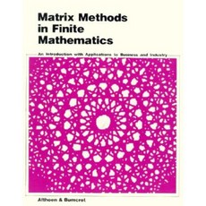 Matrix Methods in Finite Mathematics: An Introduction with Applications to Business and Industry Hardcover, W. W. Norton & Company