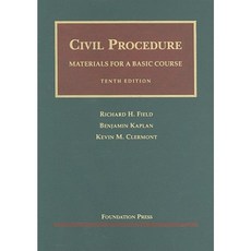 Civil Procedure Materials for a Basic Course Hardcover, Foundation Press