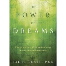 The Power of Dreams: How to Interpret & Focus the Energy of Your Subconscious Mind Paperback, Llewellyn Publications