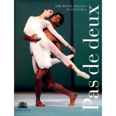 Pas de Deux: The Royal Ballet in Pictures Hardcover, Oberon Books