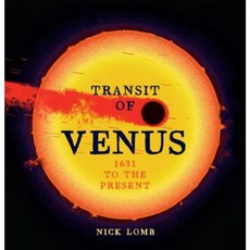 Transit of Venus: 1631 to the Present Paperback, Experiment