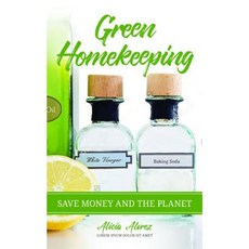 Green Homekeeping: Save Money and the Planet Paperback, Mango