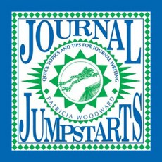 Journal Jumpstarts: Quick Topics and Tips for Journal Writing Paperback, Cottonwood Press (Fort Collins, CO)