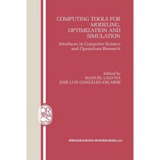 用於建模最佳化和模擬的計算工具：計算機科學和運籌學中的介面平裝本, 施普林格