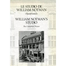 William Notman's Studio: The Canadian Picture Paperback, McGill-Queen's University Press