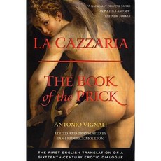 La Cazzaria: The Book of the Prick Paperback, Routledge