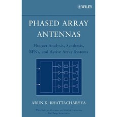 Phased Array Antennas: Floquet Analysis Synthesis Bfns and Active Array Systems 精裝版, Wiley-Interscience