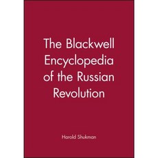 The Blackwell Encyclopaedia of the Russian Revolution 平裝版, Wiley-Blackwell