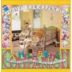Mary Engelbreit's Children's Companion: The Mary Engelbreit Look and How to Get It Hardcover, Andrews McMeel Publishing