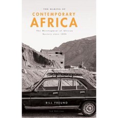 The Making of Contemporary Africa: The Development of African Society Since 1800 Hardcover, Palgrave