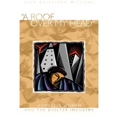 "A Roof Over My Head" Hardcover, University Press of Colorado
