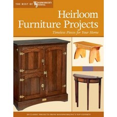 Heirloom Furniture Projects: Timeless Pieces for Your Home Paperback, Fox Chapel Publishing