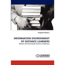 Information Environment of Distance Learners Paperback, LAP Lambert Academic Publishing