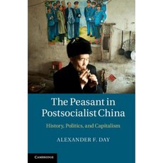 後社會主義中國的農民：歷史政治與資本主義精裝, 劍橋大學出版社