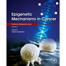 Epigenetic Mechanisms in Cancer Hardcover, Academic Press