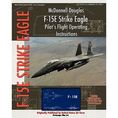麥道 F-15e 攻擊鷹飛行員飛行操作說明書平裝本, 潛望鏡電影有限公司