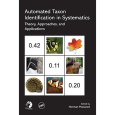 Automated Taxon Identification in Systematics: Theory Approaches and Applications Hardcover, CRC Press