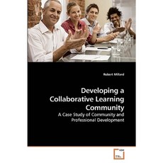 Developing a Collaborative Learning Community Paperback, VDM Verlag