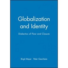 Globalization and Identity Paperback, Wiley-Blackwell