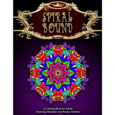 Spiral Bound Mandala Coloring Book - Vol.3: Women Coloring Books for Adults Paperback, Createspace Independent Publishing Platform