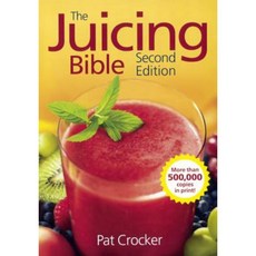 The Juicing Bible Prebound, Turtleback Books