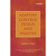 Adaptive Control Design and Analysis 精裝版, Wiley-IEEE Press