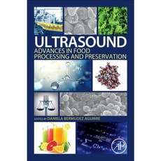 Ultrasound: Advances in Food Processing and Preservation Paperback, Academic Press