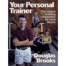Your Personal Trainer Paperback, Human Kinetics Publishers