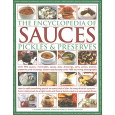 The Encyclopedia of Sauces Pickles and Preserves Hardcover, Lorenz Books