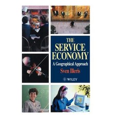 The Service Economy: A Geographical Approach 精裝版, Wiley