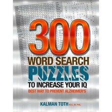 300 Word Search Puzzles to Increase Your IQ Paperback, Createspace Independent Publishing Platform
