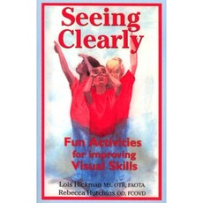 Seeing Clearly: Fun Activities for Improving Visual Skills Paperback, Sensory Resources