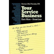 Your Service Business: Earn More-Stress Less Paperback, Majek, Inc.