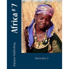 Africa # 7: Portraits 2 Paperback, Createspace Independent Publishing Platform