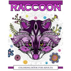 Raccoon Coloring Book for Adults: Raccoon Doodle Realistic Relaxing Patterns Paperback, Createspace Independent Publishing Platform