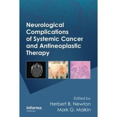 Neurological Complications of Systemic Cancer and Antineoplastic Therapy Hardcover, CRC Press