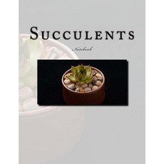 Succulents Notebook: Notebook with 150 Lined Pages Paperback, Createspace Independent Publishing Platform