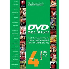 DVD Delirium Volume 4: The International Guide to Weird and Wonderful Films on DVD & Blu-Ray Paperback, FAB Press