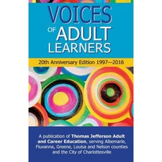 Voices of Adult Learners 20th Anniversary Edition Paperback, Createspace Independent Publishing Platform